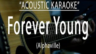 Forever young - Alphaville (Acoustic karaoke)
