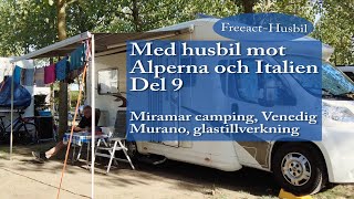 Med husbil mot Alperna och Italien, Del 9