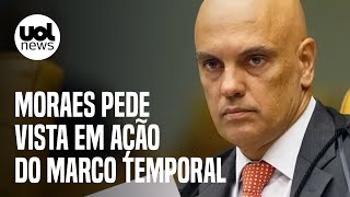 Alexandre de Moraes pede vista e suspende julgamento do marco temporal no STF