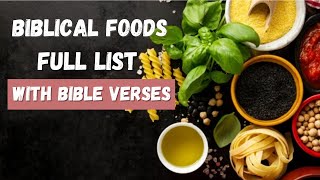 Bible Diet Food List - Biblical Verses About Foods to Eat
