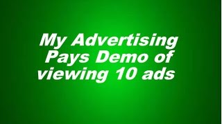 My Advertising Pays 10 ads view demo