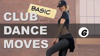 Club Dance Moves Tutorial For Beginners Part 6 (Basic HIP move)