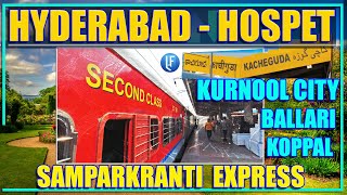 Hyderabad to Hospet Train Journey | Karnataka Sampark Kranti Express