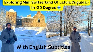 Exploring Sigulda In -20 Degrees | Winter Wonderland Latvia | Snow In Latvia | With Eng Subtiltles .