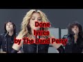 Done (lyrics) by The Band Perry