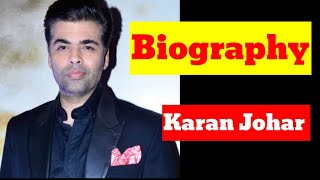 Karan Johar biography, age, family, lifestyle, wife | Karan Johar Height,Net worth