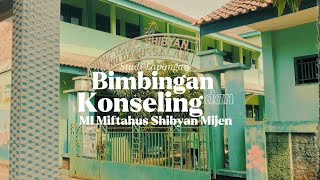 Studi Lapangan ke MI Miftahus Shibyan Mijen Semarang | Tugas Mata Kuliah Bimbingan dan Konseling