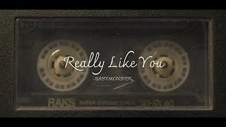 [VIETSUB/LYRICS] Really Like You  - BABYMONSTER