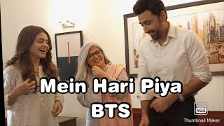Mein Hari Piya Episode 53 - 4th January / Behind the scenes / Making