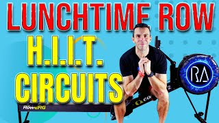 Lunchtime Row - HIIT Circuits on and off the Rowing Machine