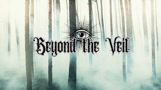Beyond The Veil - Reflection [Lyric Video