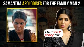 Samantha APOLOGISES for 'hurting sentiments' with The Family Man 2