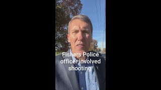 Update on Fishers police shooting