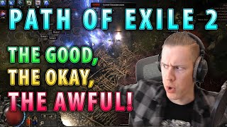 Path of Exile 2 - The Good, The Okay, and The Awful - My Thoughts from an SSF Perspective