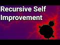 Recursive Self Improvement