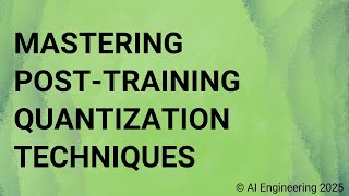 Mastering Post-Training Quantization Techniques
