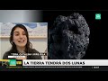 la tierra tendrá dos lunas durante casi dos meses