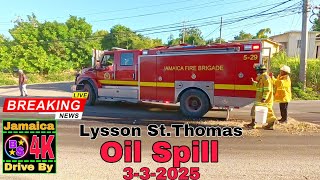 OIL SPILL Lyssons St Thomas JAMAICA