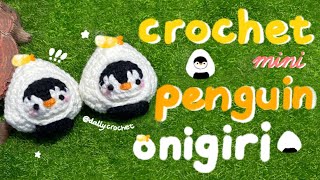 Crochet Mini Penguin Onigiri 🐧🍙 | by @dally.crochet