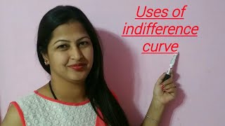 Uses of indifference curve