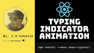 Simulate Typing Animation with React and react-typical Tutorial