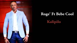 Roge' Ft Bebe Cool