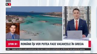 ROMANII ISI VOR PUTEA FACE VACANTELE IN GRECIA_Stiri B1_8 mai 2021