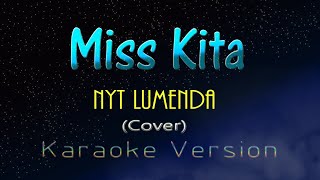 Nyt Lumenda & Eden - MISS KITA (Karaoke Version)