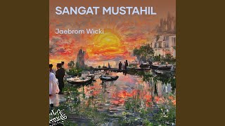 Sangat Mustahil