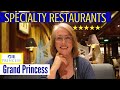 The GRAND PRINCESS Hawaii | 2 Restaurants you MUST try!