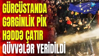 Gürcüstanda etiraz dalğası: ölkənin iri şəhərlərində insanlar küçələrə axışdı, vəziyyət gərgindir