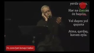 İran Azeri  Türkleri -  Kerem Eyle (Şah İsmail Hatayi)