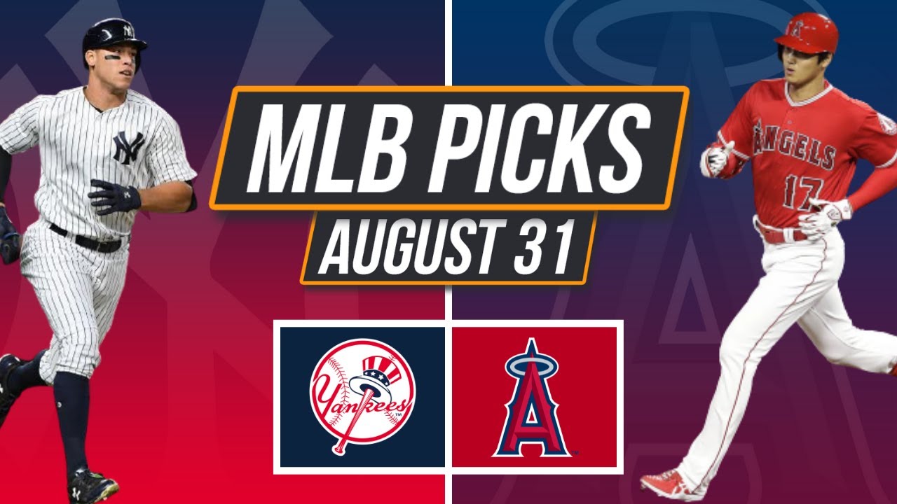 MLB Picks - New York Yankees Vs Los Angeles Angels - Best Bets For ...