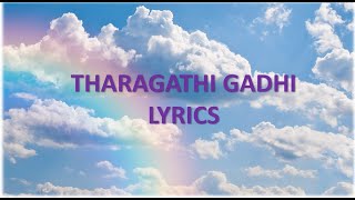 Kaala Bhairava - Tharagathi Gadhi (Lyrics)
