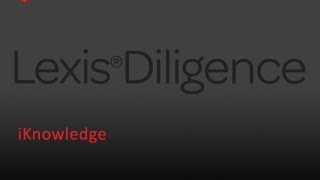 Lexis Diligence - Setting Up An Alert