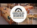 El Banco del Carpintero del Desierto - Workbench