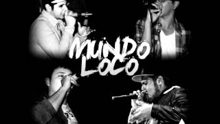 Son Tantas Cosas - Mundo Loco Crew