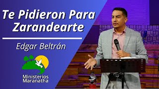 Te Pidieron Para Zarandearte - Edgar Beltrán