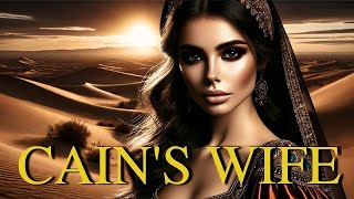 Cain and His Wife: A Biblical Mystery Unveiled - Bible Story