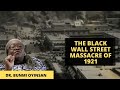 THE BLACK WALL STREET MASSACRE OF 1921 | History Series | Sankofa Pan African Series