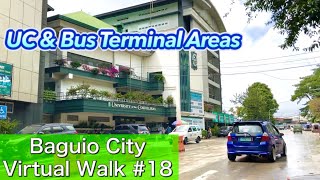 Baguio City Virtual Walk #18 University of the Cordilleras \u0026 Bus Terminal Area