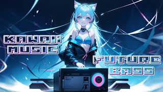Kawaii EDM & Future Bass Mix 2023 - Kawaii Music