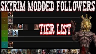 Dagoth Ur Skyrim Modded Followers Tier List