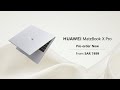 HUAWEI MateBook X Pro | Pre-order Now