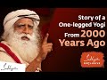 The Story of a One legged Yogi From 2000 Years Ago   Sadhguru Exclusive Soul Of Life - Made By God