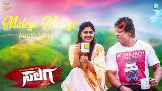MALEYE MALEYE - Audio Song | SALAGA | Duniya Vijay | Sanjith Hegde | Charan Raj | A2Music