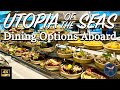 Utopia of the Seas | Royal Caribbean | Dining Options Aboard!