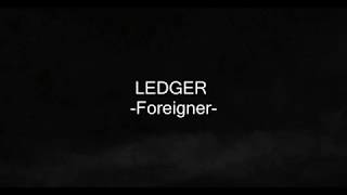 LEDGER - Foreigner lyrics