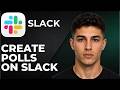 How to Create Polls on Slack  (Step by Step Tutorial 2026)