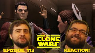 The Clone Wars Episode 111 ' An Old Friend' Reaction!!